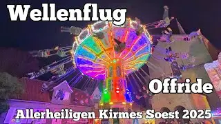 Wellenflug - Wendler - Offride | Allerheiligenkirmes Soest 2025