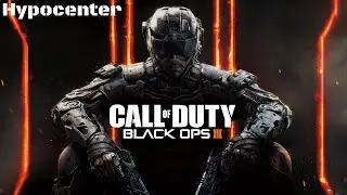 Call of Duty: Black Ops III - Mission #5 - Hypocenter (QHD,60fps)