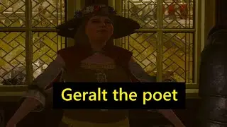 Geralt the poet - Witcher 3 (Next-Gen Update)