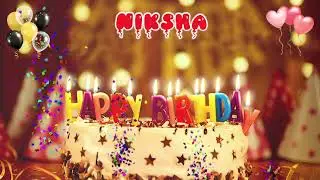 NIKSHA Happy Birthday Song &ndash; Happy Birthday to You