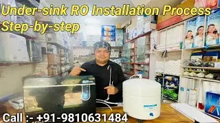 How to Install Under Sink RO | Undersink RO Full installation Video | Call 9810631484|UTC