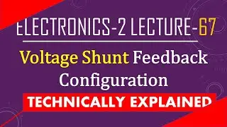 Voltage Shunt Feedback Amplifier| Voltage Shunt feedback Circuit