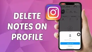 How to Delete Notes on Instagram Profile! (2025)