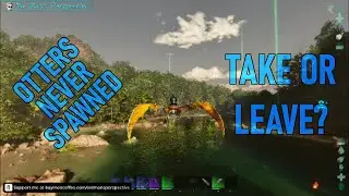 Otters Never Spawned, But The Loot Was Still Worth It - Ark Survival Ascended - The Island (EP216)