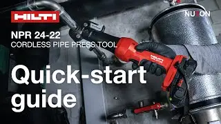Hilti Nuron NPR 24-22 Pipe Press Tool - Quick-start guide
