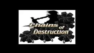 Chains Of Destruction OST Theme Song (Chained Lovers)