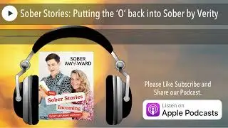 Sober Stories: Putting the &lsquo;O&rsquo; back into Sober by Verity