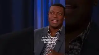 Chris Tucker on Michael Jackson