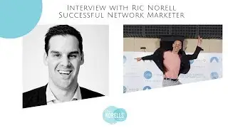 Ric Norell Interview on Success In Network Marketing UK : 20 of 30 Design Your Life