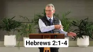 Your final warning! from Hebrews 2:1-4 with Andre Broodryk