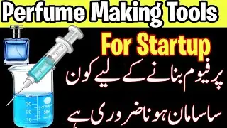 Perfume Making Tools For Perfumery |  Equipments You Need For Perfume Business | Basic Perfume  Kit 