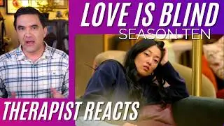 Love Is Blind S10 #12 (Crying Over Steven) Therapist Reacts