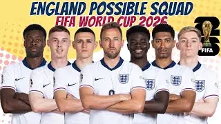England Possible Squad for FIFA World Cup 2026 🏴󠁧󠁢󠁥󠁮󠁧󠁿 | Predicted 26-Man Team Under Thomas Tuchel