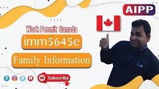Fill out your Family Information form imm5645e