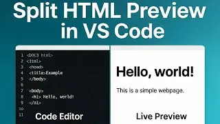How to Split Preview HTML in VS Code