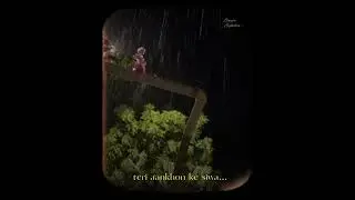 Sadqay &times; Pal Pal✨️|Aesthetic video |Lyrics Status |#shorts #weather #rain