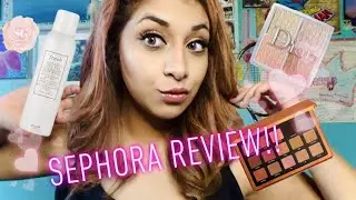 SEPHORA HAUL + REVIEW