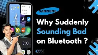 Why Suddenly Your Samsung S24 Ultra Sounds Bad on Bluetooth Quick and Easy Fix! 2026