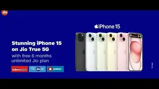 6 months unlimited Jio plan with the new&nbsp;iPhone&nbsp;15
