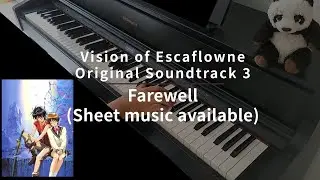 Vision of Escaflowne OST 3 - 04 Farewell - Piano cover (with sheet music)