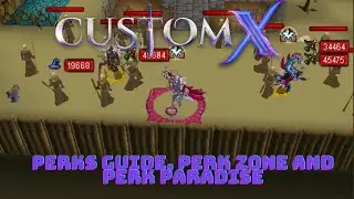 CustomX | Perks guide / Perk zone and Perk Paradise