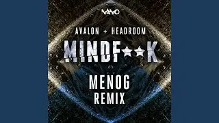 Mind F**K (Menog Remix)