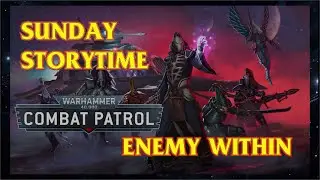Воскресное чтение сказок &mdash; Война разума &mdash; Журнал Warhammer 40,000 Combat Patrol