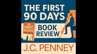 The First 90 Days: The STARS Model that Saved Ford (Book Review)