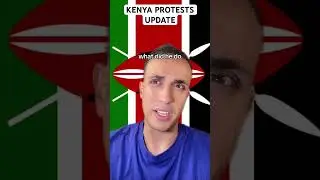 Kenya Protests Update