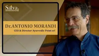 Dr Antonio Morandi | Ayurvedic Point | Satva TV