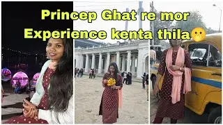 Princep Ghat🤔 re mora experience🤩😅pura alaga thila😜 #princepghat #kolkata 