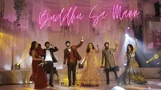 Buddhu Sa Mann || Indian Wedding Dance Performance