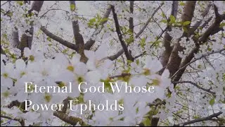 090 SDA Hymn - Eternal God Whose Power Upholds (Singing w/ Lyrics)