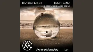 Bright Sand (Dalmoori Remix)
