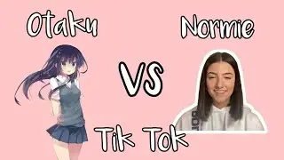 Tiktok Otaku vs Normie (parte 1) // Si Te Sabes El Tik Tok Baila O Canta || Irene-Kyoto