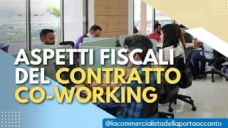 Aspetti fiscali del contratto co-working