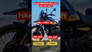 Royal Enfield himalaya 450 new GST price increase with 40% hike  #himalyan450 #royalenfield #royal