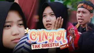 CINTA TAK DIRESTUI ~ PART 6
