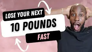 How to lose 10 pounds in a week fast! | Simple Weight Loss Tips For Busy Women