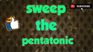 Can you sweep the pentatonic you asked! Yes you can, just play it better than i do🤣