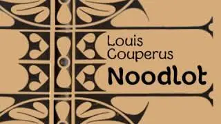 Noodlot by Louis COUPERUS read by Marcel Coenders | Full Audio Book