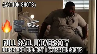Full Sail University-  Directing Project | Action Shots