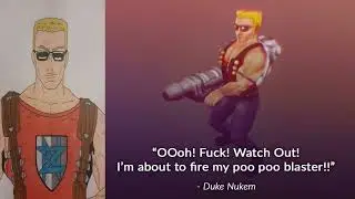 Zuke Nukem Quote: Poo Poo Blaster!