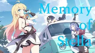 【ステラソラMAD】Memory of Stella