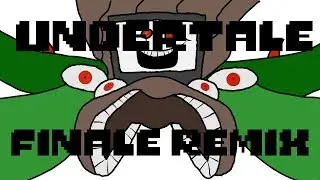 Undertale &bull; Finale Remix (80 Sub special 1)