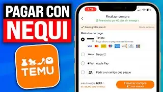 C&oacute;mo PAGAR en TEMU con NEQUI (2026) Paso a Paso