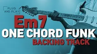 Em7 One Chord Funk Backing Track