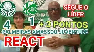 REACT PALMEIRAS 4 X 1 JUVENTUDE / AMASSO DO VERDÃO