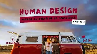 Les Portes et Canaux  |  HUMAN DESIGN