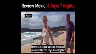 MOVIE REVIEW 6DAYS 7 NIGHTS